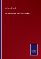 Die Herstellung von Druckwerken 3375060866 Book Cover