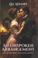 An Unspoken Arrangement B0FZ46M5FT Book Cover