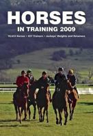 Horses in Training 2009 1905153988 Book Cover