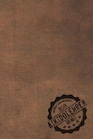 Gepr�ft und Best�tigt bester Aikidolehrer der Welt: Notizbuch f�r den Trainer / Lehrer von Aikido Geschenkidee Geschenke Geschenk 170796856X Book Cover