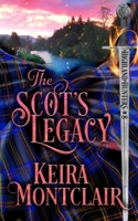 The Scot's Legacy (Highland Hunters) 1964696062 Book Cover
