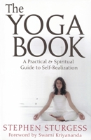 The Yoga Book: A Practical Guide to Self-Realization 1842930346 Book Cover