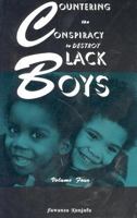 Countering the Conspiracy to Destroy Black Boys Vol. IV 091354342X Book Cover
