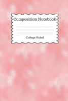 Composition Notebook College Ruled: Pink Marble 1087364361 Book Cover