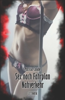Sex nach Fahrplan: Nahverkehr (Patricia Candle) (German Edition) B087L89JDR Book Cover