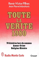 Toute la vérité 1980 2246009545 Book Cover