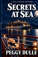 Secrets at Sea 147828403X Book Cover