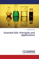 Essential Oils: Principals and Applications 3330334347 Book Cover