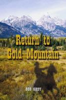 Return to Gold Mountain 1588515230 Book Cover