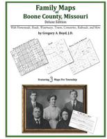 Family Maps of Boone County, Missouri 1420311581 Book Cover