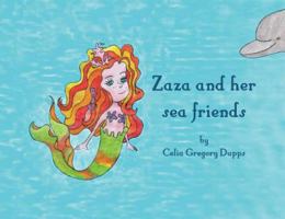 Zaza and Her Sea Friends 1641361417 Book Cover