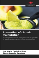 Prevention of chronic malnutrition 6208241332 Book Cover