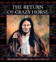 The Return of Crazy Horse 1583940472 Book Cover