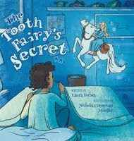 The Tooth Fairy's Secret 1039150594 Book Cover
