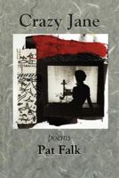 Crazy Jane - poems 1891386956 Book Cover