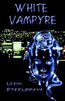 White Vampyre 1591133882 Book Cover