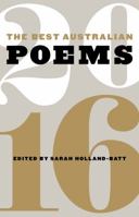 The Best Australian Poems 2016 1863958878 Book Cover