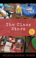 The Class Store 1950894037 Book Cover