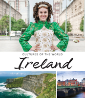 Ireland (Cultures of the World (Fourth Edition)(R)) 1502670577 Book Cover