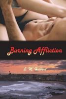 Burning Affliction 1720618682 Book Cover