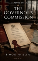 The Governor’s Commission (The Measure of Empire) B0HDKWKTZW Book Cover