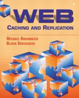 Web Caching and Replication 0201615703 Book Cover