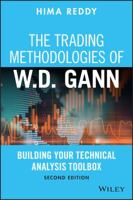 The Trading Methodologies of W.D. Gann: Building Your Technical Analysis Toolbox 111953786X Book Cover
