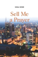 Sell Me a Prayer 9966114939 Book Cover