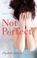 Not Perfect 1542049814 Book Cover