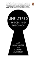 Unfiltered: The CEO and the Coach 0143461494 Book Cover