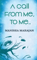 A call from me, to me 9386148013 Book Cover