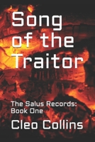 Song of the Traitor (The Salus Records) B08HJ53CV1 Book Cover