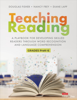 Teaching Reading [Higher-Ed Version]: A Playbook for Developing Skilled Readers Through Word Recognition and Language Comprehension 1071920804 Book Cover