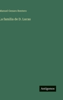 La familia de D. Lucas (Spanish Edition) 3368038451 Book Cover