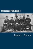 Of Fish and Folk 148251558X Book Cover