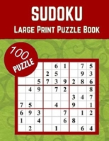 sudoku large print puzzle book: 100 Medium to Hard Puzzles for Adults & Seniors for Gradually Improving Sudoku Skills B08XVL4X3P Book Cover