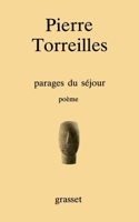 Parages du séjour 2246423317 Book Cover