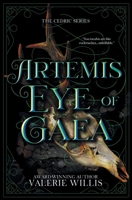 Artemis Eye of Gaea: A Dark Fantasy Mythology Romance (Cedric) B0HBTKJPNP Book Cover