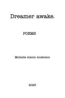 Dreamer awake B0C7KQ3VQP Book Cover