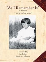"As I Remember It": A Memoir 1412059321 Book Cover