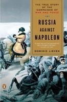Russia Against Napoleon B0057DC3GO Book Cover