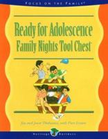 Ready for Adolescence: Family Nights Tool Chest 0781434424 Book Cover