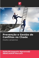 Prevenção e Gestão de Conflitos no Chade 6205609452 Book Cover