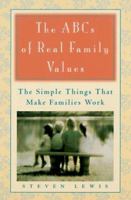 The Abcs of Real Family Values 0452278600 Book Cover