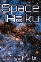 Space Haiku B0DB2GFVCT Book Cover