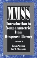 Introduction to Nonparametric Item Response Theory, Vol. 5 (Measurement Methods for the Social Science) 0761908129 Book Cover