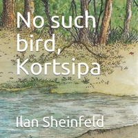 No such bird, Kortsipa B084T2WJDR Book Cover