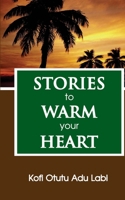 Stories to Warm Your Heart 9988862806 Book Cover
