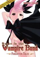 Dance in the Vampire Bund: Forgotten Tales 1626920516 Book Cover