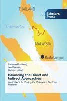 Balancing the Direct and Indirect Approaches 3639666143 Book Cover